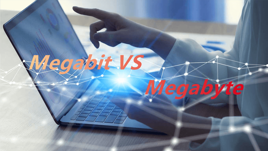 Megabit (Mb) vs. Megabyte (MB): What’s the Difference?